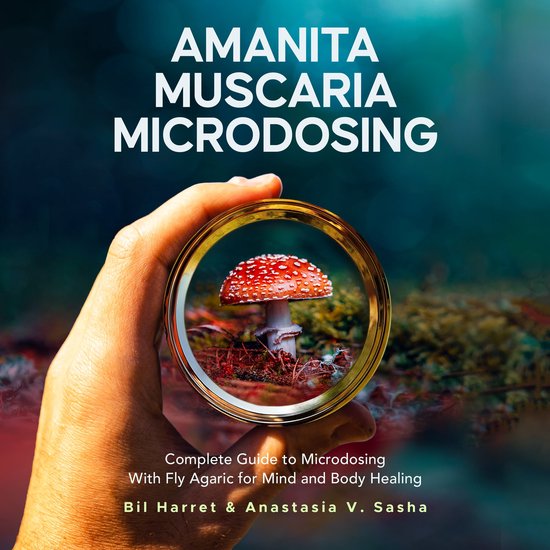 Amanita Muscaria Microdosing - cover