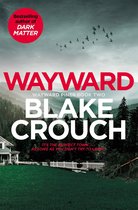 Wayward Pines 2 - Wayward