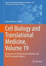 Advances in Experimental Medicine and Biology 1410 - Cell Biology and Translational Medicine, Volume 19