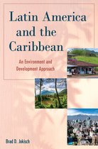 Changing Regions in a Global Context: New Perspectives in Regional Geography Series- Latin America and the Caribbean