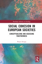 Routledge Advances in Sociology- Social Cohesion in European Societies