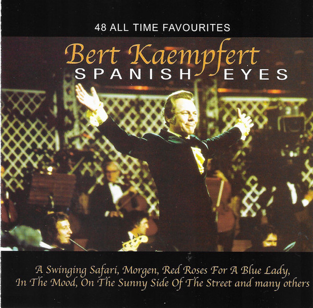 Bert Kaempfert - 48 All Time Favourites (Spanish Eyes)