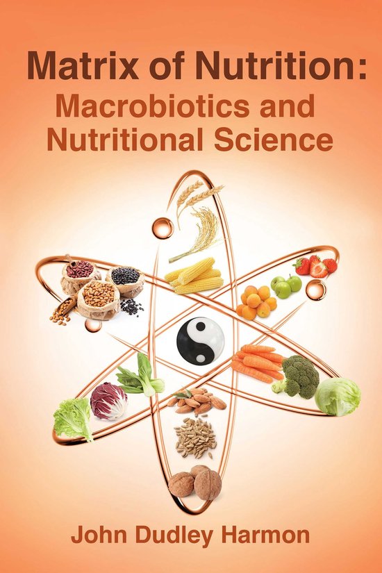 Matrix of Nutrition (ebook), John Dudley Harmon | 9781667884455 ...