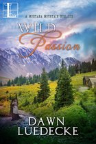 A Montana Mountain Romance- Wild Passion