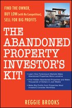 The Abandoned Property Investor's Kit