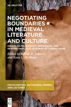 Festschriften, Occasional Papers, and Lectures- Negotiating Boundaries in Medieval Literature and Culture