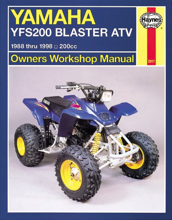 Haynes Yamaha YFS200 Blaster ATV Owners Workshop Manual