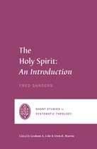 Short Studies in Systematic Theology-The Holy Spirit