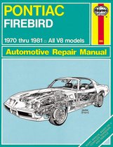 Pontiac Firebird 1970 Thru 1981 All V8 Models