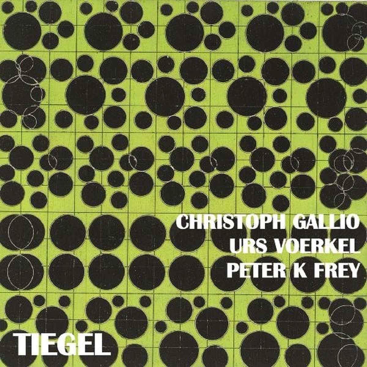 Christoph Gallio, Urs Voerkel & Peter K. Frey - Tiegel (1981) (CD)