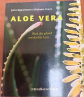 Aloe Vera - Was die Pflanze wirklich kann
