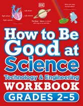How to Be Good at Science Technology and