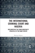 Routledge Research in International Law-The International Criminal Court and Nigeria