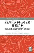 Routledge Critical Studies in Asian Education- Malaysian Indians and Education