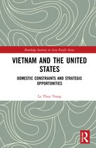Routledge Security in Asia Pacific Series- Vietnam and the United States