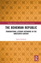 Routledge Studies in Nineteenth Century Literature-The Bohemian Republic
