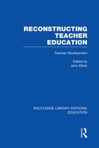 Reconstructing Teacher Education