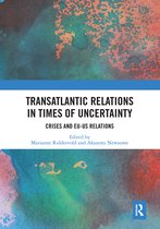 Journal of European Integration Special Issues- Transatlantic Relations in Times of Uncertainty
