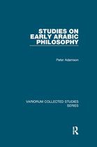 Variorum Collected Studies- Studies on Early Arabic Philosophy