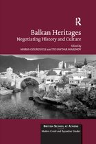 British School at Athens - Modern Greek and Byzantine Studies- Balkan Heritages