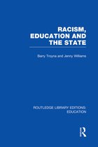 Routledge Library Editions: Education- Racism, Education and the State