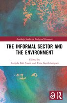 Routledge Studies in Ecological Economics-The Informal Sector and the Environment