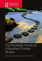 Routledge Handbooks in Religion-The Routledge Handbook of Buddhist-Christian Studies