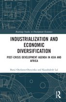 Routledge Studies in Development Economics- Industrialization and Economic Diversification