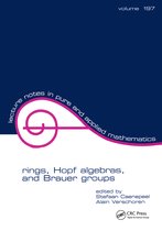 Lecture Notes in Pure and Applied Mathematics- Rings, Hopf Algebras, and Brauer Groups