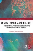 Cultural Dynamics of Social Representation- Social Thinking and History