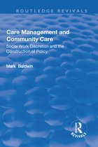 Routledge Revivals- Care Management and Community Care