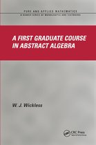 Chapman & Hall/CRC Pure and Applied Mathematics-A First Graduate Course in Abstract Algebra