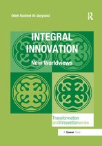 Transformation and Innovation- Integral Innovation