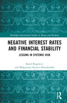 Routledge International Studies in Money and Banking- Negative Interest Rates and Financial Stability