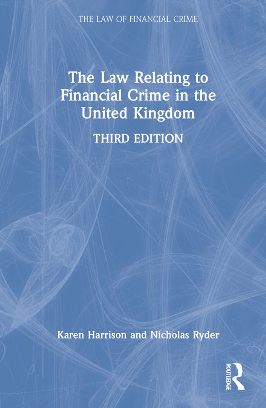 The Law of Financial Crime-The Law Relating to Financial Cri ... - cover
