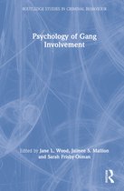 Routledge Studies in Criminal Behaviour- Psychology of Gang Involvement