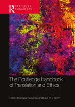 Routledge Handbooks in Translation and Interpreting Studies-The Routledge Handbook of Translation and Ethics