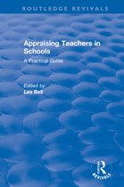 Routledge Revivals- Appraising Teachers in Schools