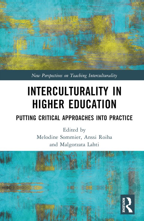 New Perspectives on Teaching Interculturality- Interculturality in Higher Education