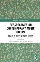 Routledge Research in Music- Perspectives on Contemporary Music Theory