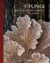 The Lives of the Natural World2-The Lives of Fungi