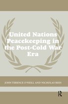 Cass Series on Peacekeeping- United Nations Peacekeeping in the Post-Cold War Era