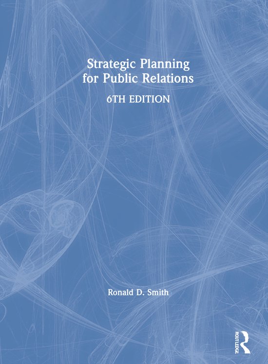 Strategic Planning for Public Relations