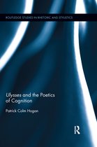 Routledge Studies in Rhetoric and Stylistics- Ulysses and the Poetics of Cognition