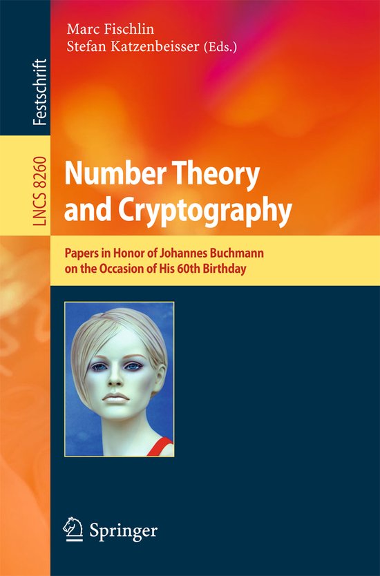 Lecture Notes in Computer Science8260- Number Theory and Cry ... - cover