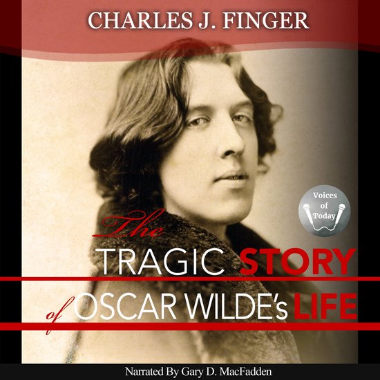The Tragic Story of Oscar Wilde's Life - cover