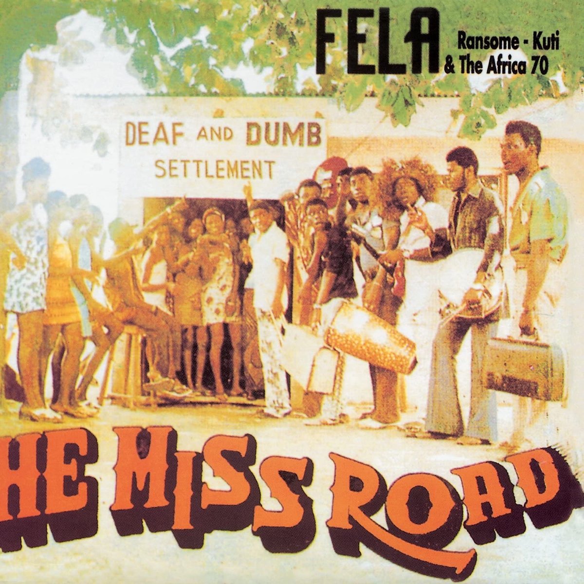 Fela Kuti & Africa 70 - He Miss Road (LP)