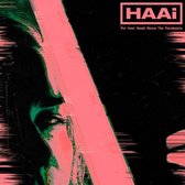 Haai - Put Your Head Above The Parakeets (12" Vinyl Single)