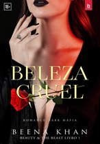 Beauty & The Beast 1 - Beleza Cruel