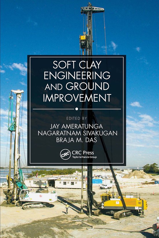 Soft Clay Engineering and Ground Improvement - cover